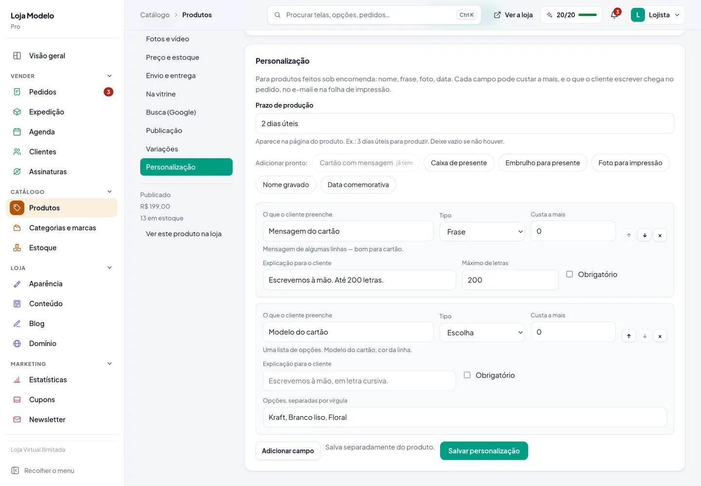 A seção Personalização do editor de produto, com os campos que o cliente preenche na hora de comprar